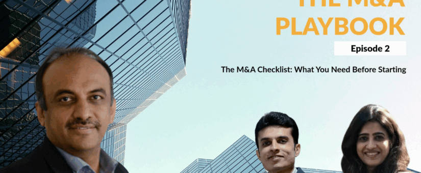 KNAV M&A PlayBook Episode 2 : What you Need Before Starting