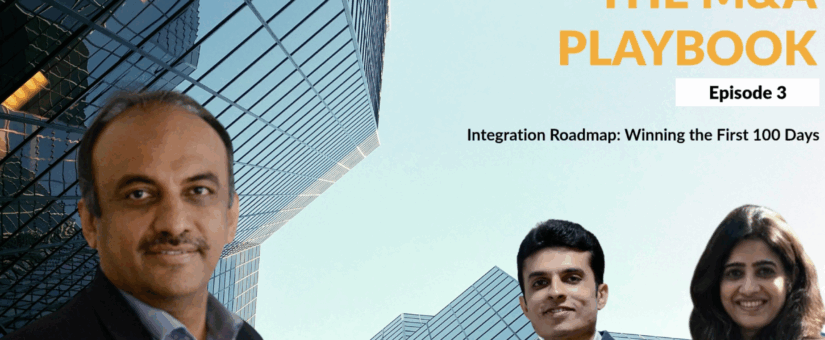 KNAV M&A PlayBook Episode 3:Winning the First 100 Days